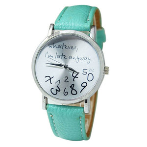 Fashion Casual Style Hot Women Watch Leather It Does Not Matter I Am Already late Letter Bracelet Watches Montre Femme